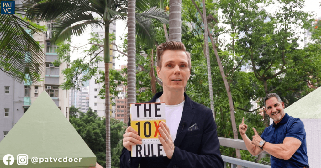 The 10X Rule book by Grant Cardone