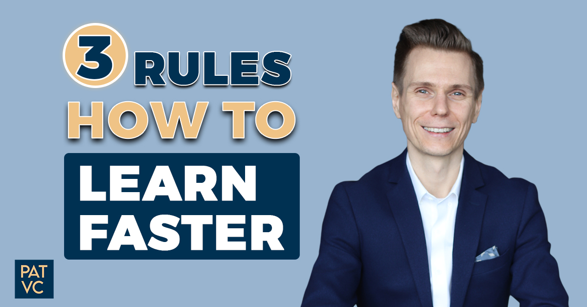 3 Rules How To Learn Faster Without Reading Books